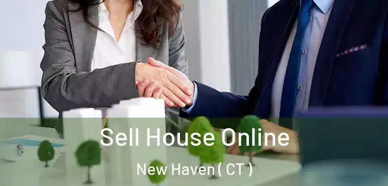  Sell House Online New Haven ( CT )