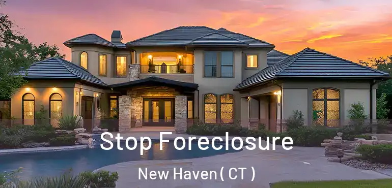  Stop Foreclosure New Haven ( CT )